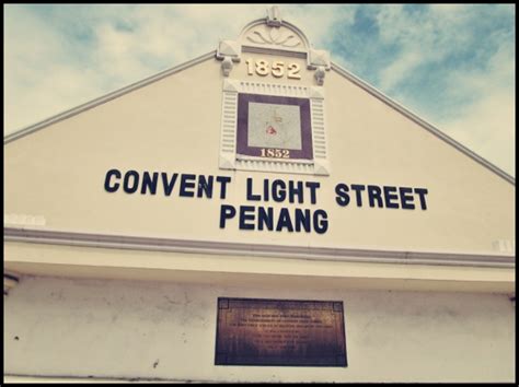 Convent light street - Convent Light Street School (CLSS) yang ditubuhkan sejak 165 tahun lalu, merupakan sekolah perempuan tertua di Pulau Pinang. Sekolah ini diasaskan oleh 3 orang biarawati dari Perancis di bawah dakwah Holy Infant Jesus Missions. Pada awalnya, sekolah ini terletak di Church Street hanyalah sebuah bangsal.